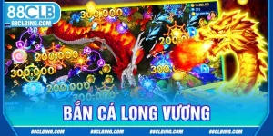 bắn cá long vương