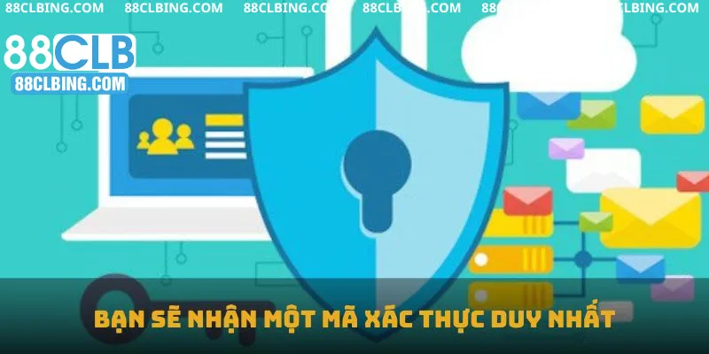 Kích hoạt  xác thực hai yếu tố bạn sẽ nhận một mã xác thực duy nhất